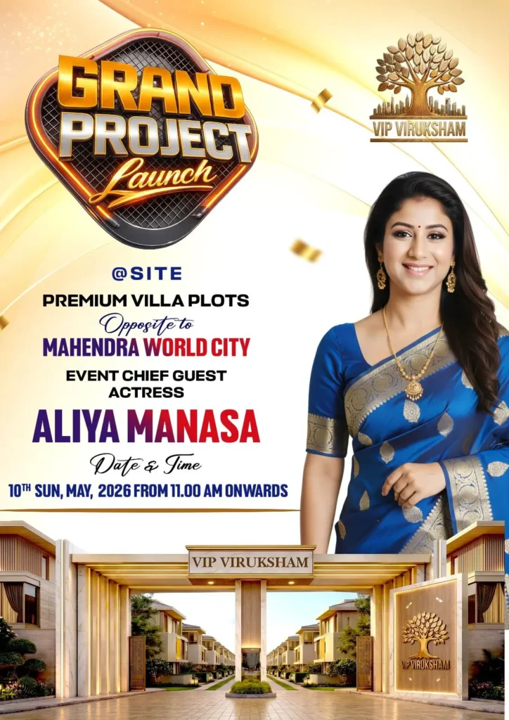 VIP Viruksham premium gated community villa plots in Singaperumal Kovil Chennai near Mahindra World City DTCP and RERA approved